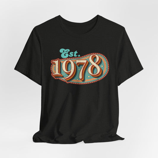 1978 Unisex Tee - Vintage Retro Short Sleeve T-Shirt